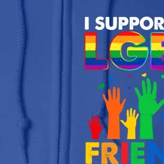 I Support My Lgbt Friends Lgbtq Pride Pride Month Cute Gift Full Zip Hoodie