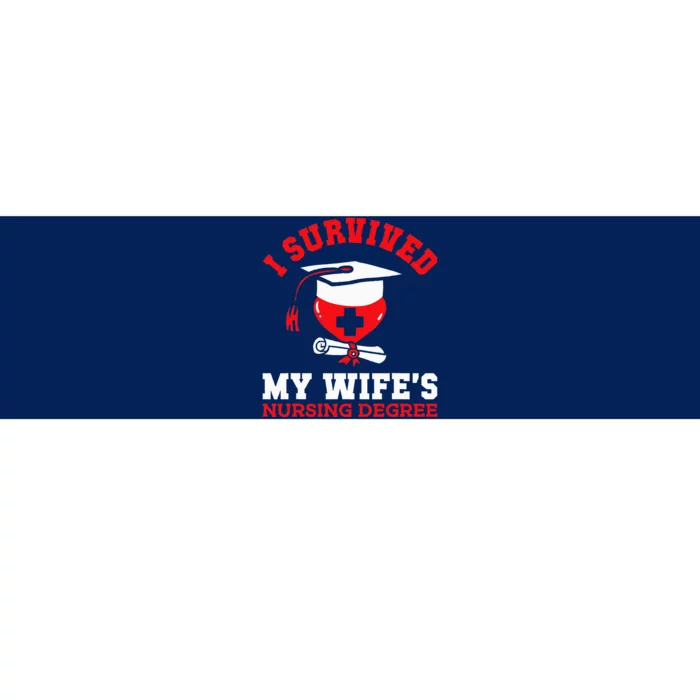 I Survived My WifeS Nursing Degree Nurse Rn Graduation 2024 Bumper Sticker