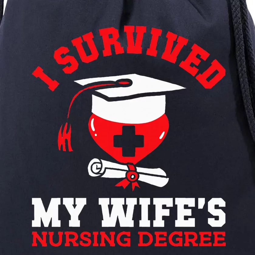 I Survived My WifeS Nursing Degree Nurse Rn Graduation 2024 Drawstring Bag