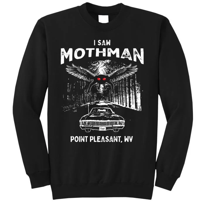 I Saw Mothman In Point Pleasant West Virginia Cryptid Tall Sweatshirt