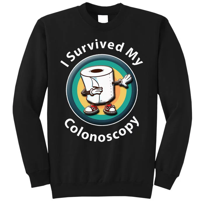 I Survived My Colonoscopy Survivor  Funny Hospital Patient Sweatshirt