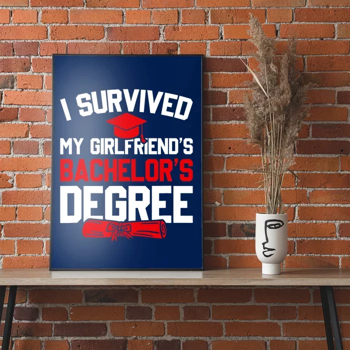 I Survived My Girlfriend's Bachelor's Degree, Graduation Poster