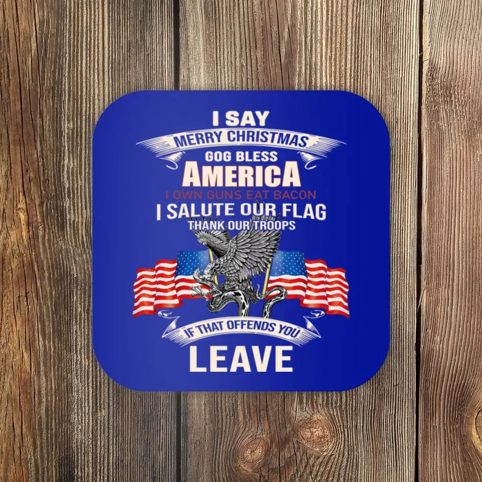 I Say Merry Christmas God Bless America Gift Coaster