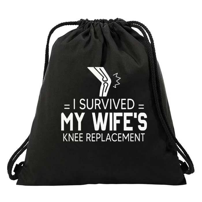 I Survived My Wife’S Knee Replacement Gift Drawstring Bag