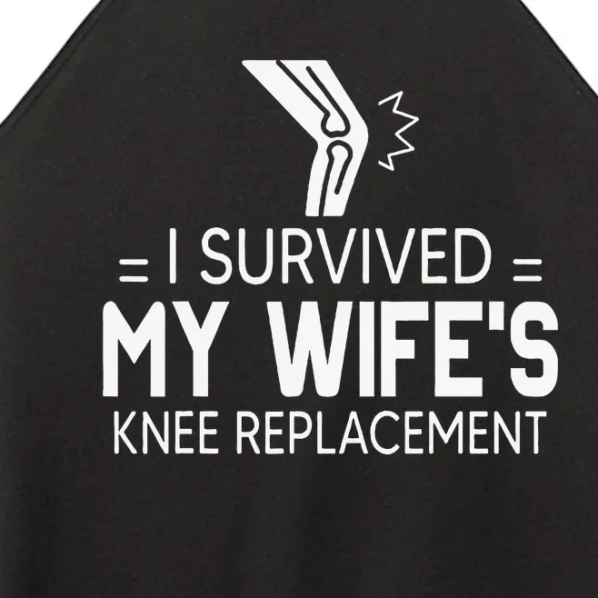 I Survived My Wife’S Knee Replacement Gift Women’s Perfect Tri Rocker Tank