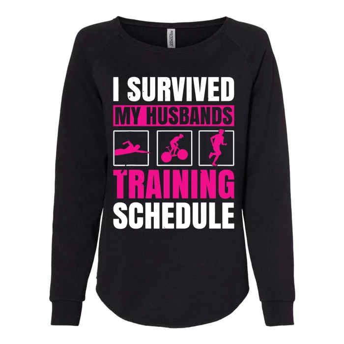 I Survived My Husbands Training Schedule Triathlon Womens California Wash Sweatshirt