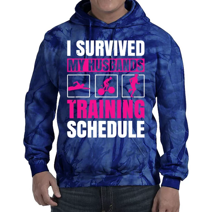 I Survived My Husbands Training Schedule Triathlon Tie Dye Hoodie