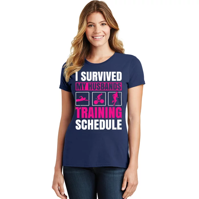 I Survived My Husbands Training Schedule Triathlon Women's T-Shirt