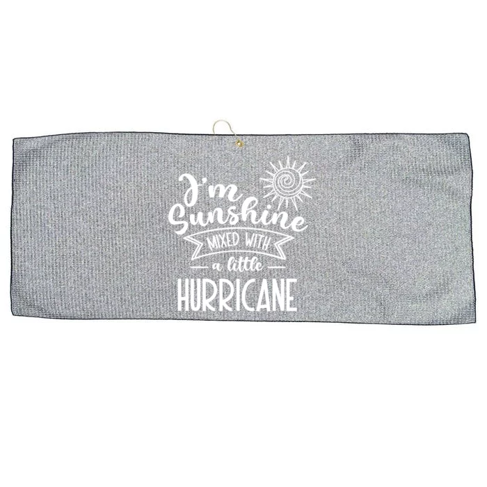 I'm Sunshine Mixed With A Little Hurricane Gift Large Microfiber Waffle Golf Towel