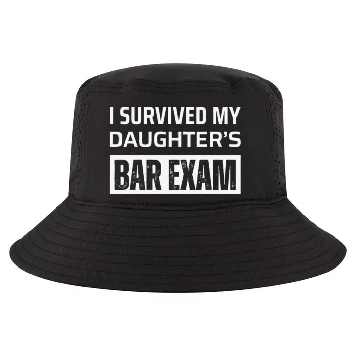 I Survived My DaughterS Bar Exam Cool Comfort Performance Bucket Hat