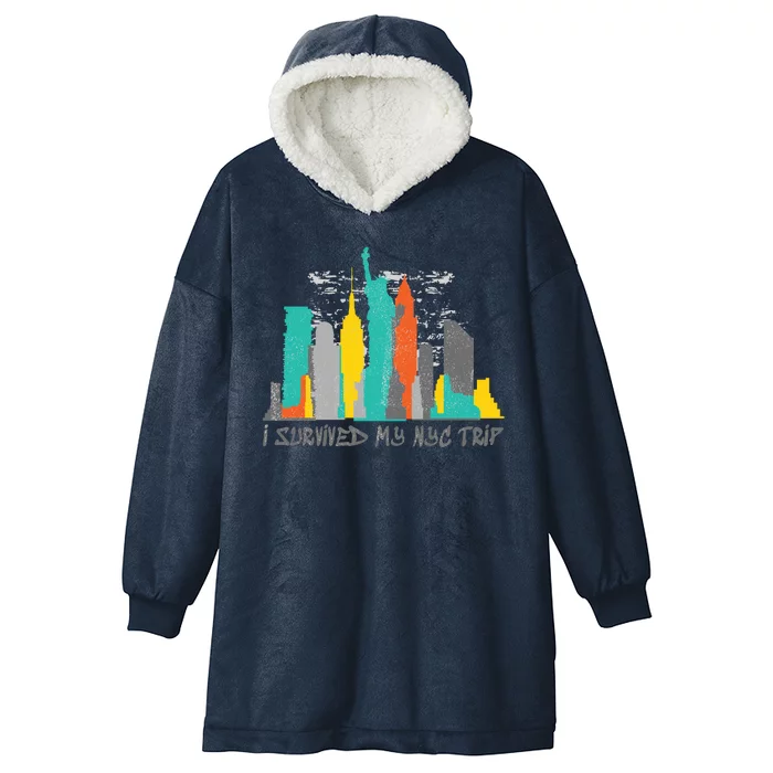 I Survived My Nyc Trip Hooded Wearable Blanket