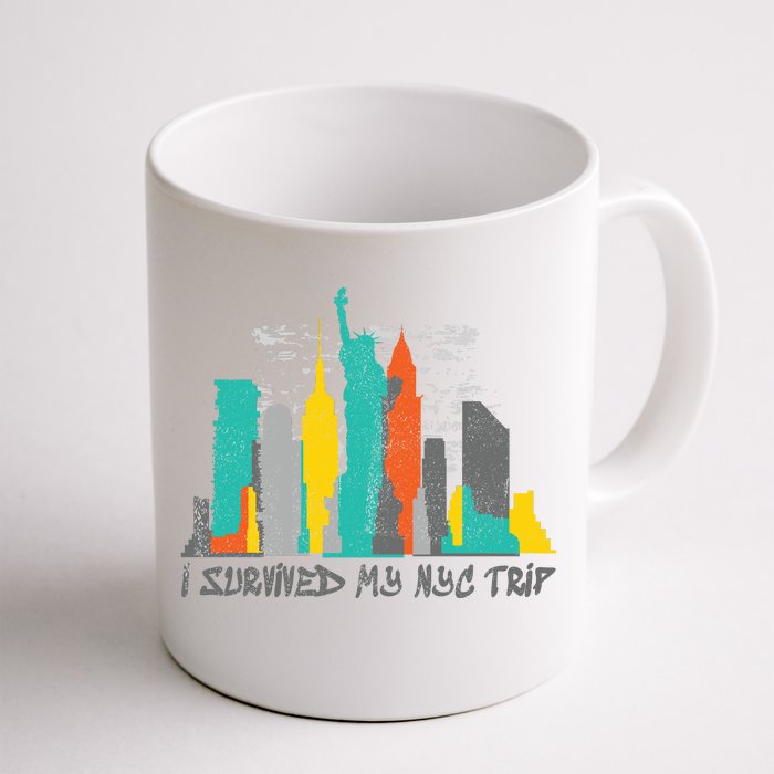 I Survived My Nyc Trip Front & Back Coffee Mug