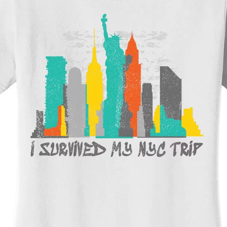 I Survived My Nyc Trip Women's T-Shirt