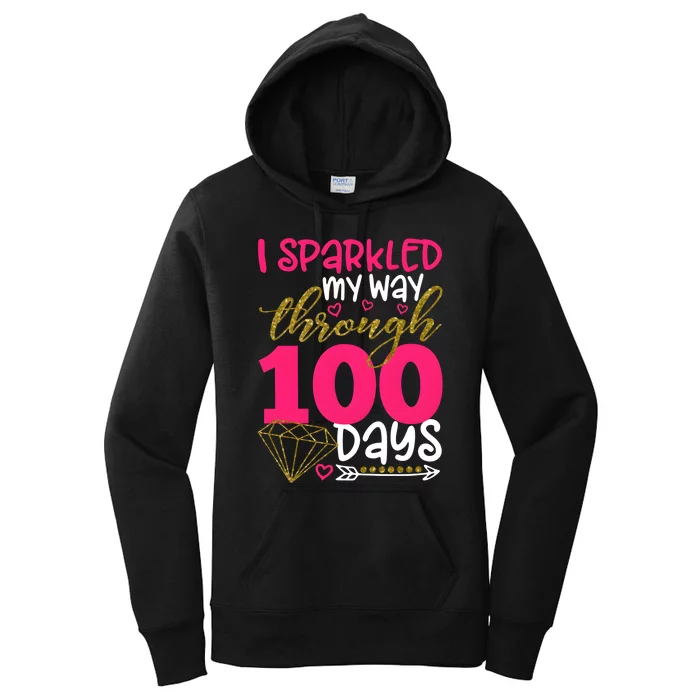 I Sparkled My Way Through 100 Days Of School Women's Pullover Hoodie