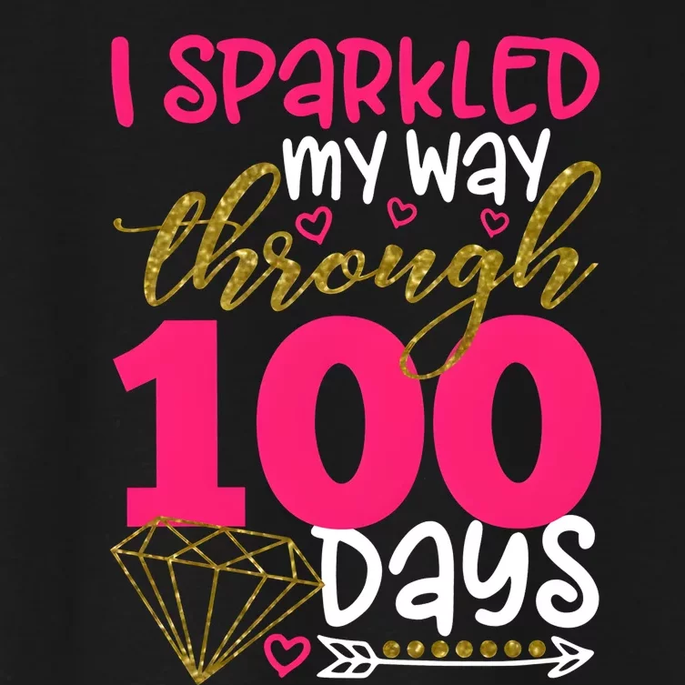 I Sparkled My Way Through 100 Days Of School Women's Crop Top Tee