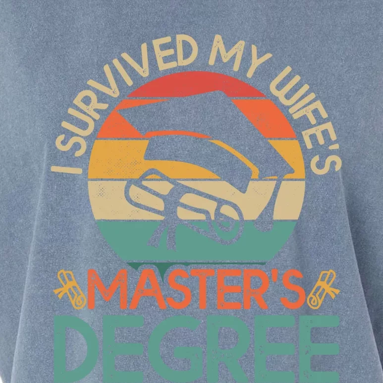 I Survived My WifeS MasterS Degree Funny Wife Graduation Garment-Dyed Women's Muscle Tee