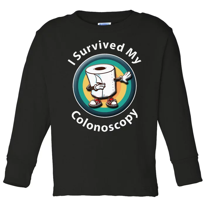 I Survived My Colonoscopy Survivor Funny Hospital Patient Toddler Long Sleeve Shirt