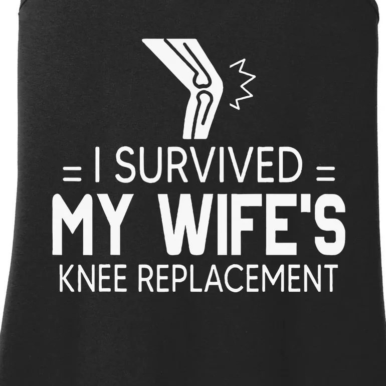 I Survived My Wife’S Knee Replacement Ladies Essential Tank