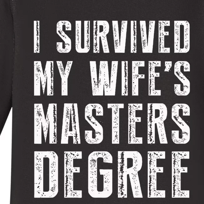 I Survived My Wifes Masters Degree Graduation Gifts Friends Baby Long Sleeve Bodysuit