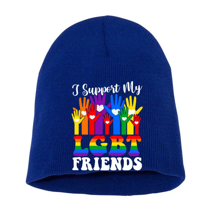 I Support My Lgbt Friends Lgbtq Gay Lesbian Awareness Meaningful Gift Short Acrylic Beanie