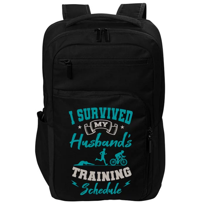 I Survived My HusbandS Training Schedule Triathlon Impact Tech Backpack