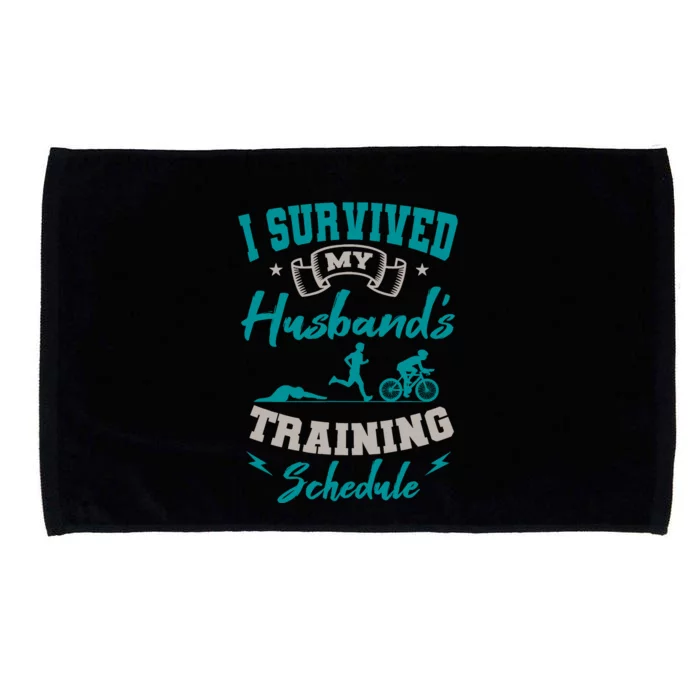 I Survived My HusbandS Training Schedule Triathlon Microfiber Hand Towel