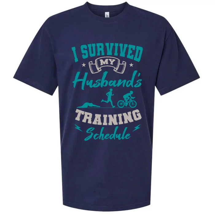 I Survived My HusbandS Training Schedule Triathlon Sueded Cloud Jersey T-Shirt