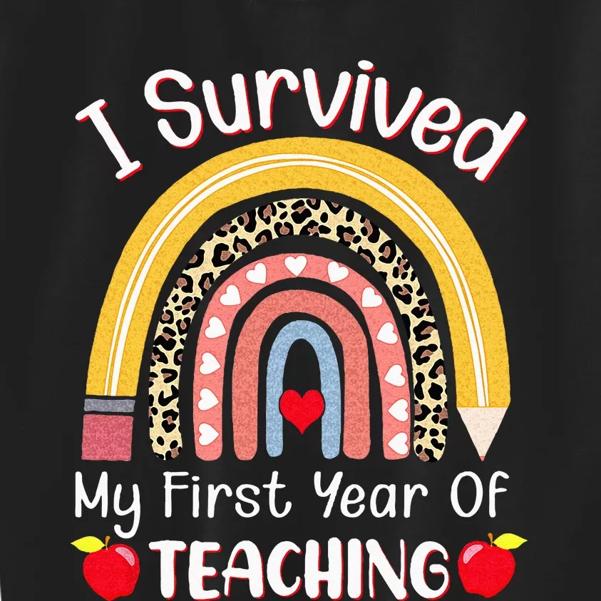 I Survived My First Year Of Teaching Funny New Teacher Joke Kids Sweatshirt