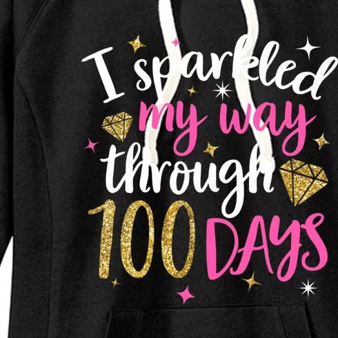 I Sparkled My Way Through 100 Days Of School Brighter Cute Funny Gift Women's Fleece Hoodie