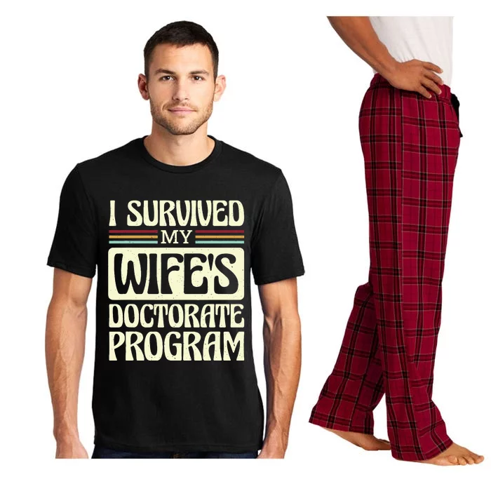 I Survived My Wifes Doctorate Program Pajama Set