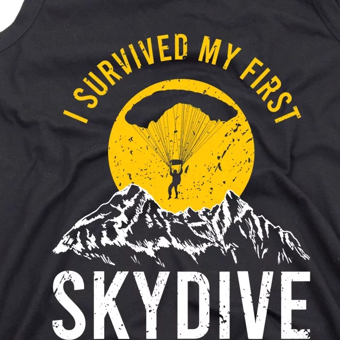 I Survived My First Sky Diving Funny Parachuting Skydiver Tank Top