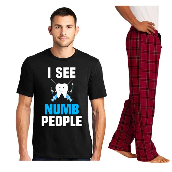 I See Numb People Oral Surgeon Orthadontist Tooth Fairy Meaningful Gift Pajama Set