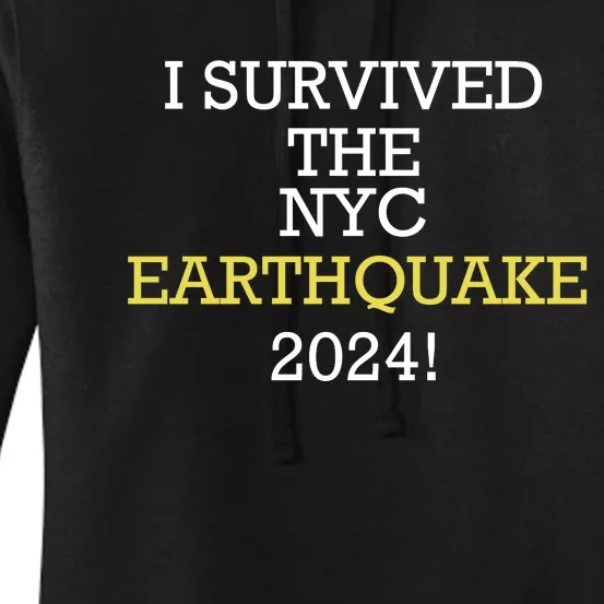 I Survived Nyc Earthquake 2024 Women's Pullover Hoodie