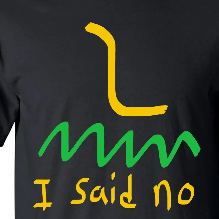 I Said No 1776 Conservative Libertarian Freedom Gadsden Flag Tall T-Shirt