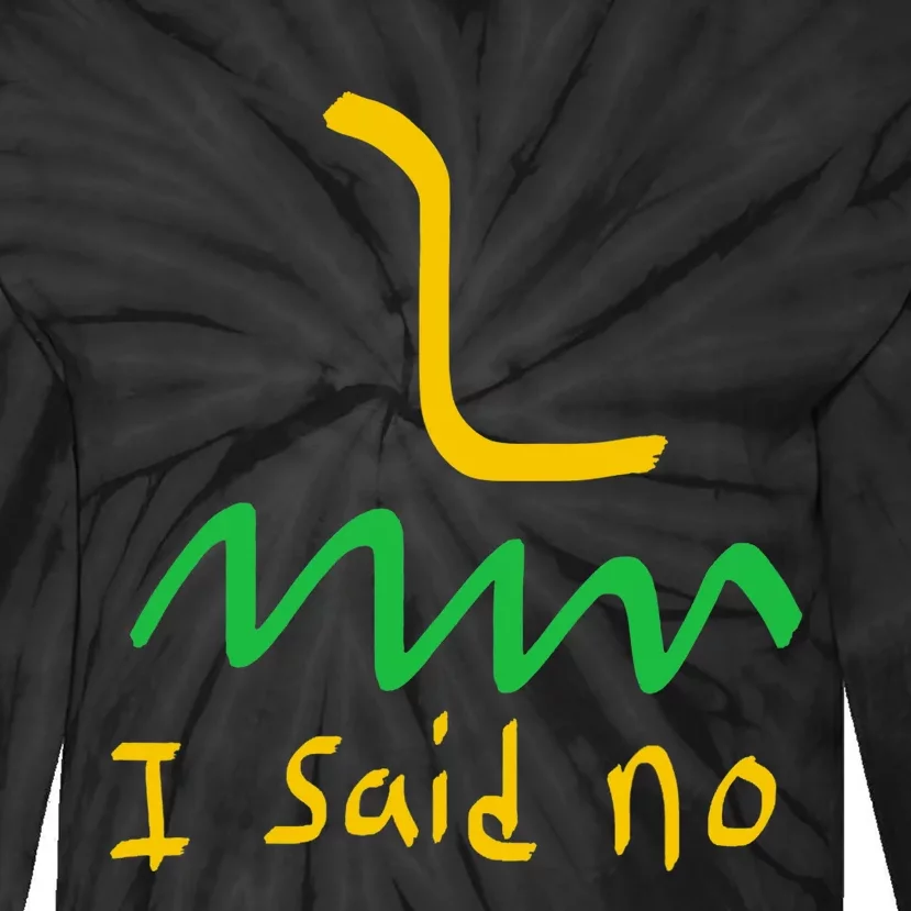 I Said No 1776 Conservative Libertarian Freedom Gadsden Flag Tie-Dye Long Sleeve Shirt