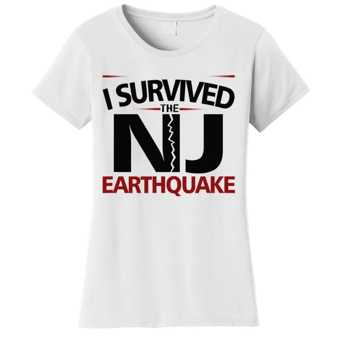 I Survived Nj Earthquake 2024 Women's T-Shirt