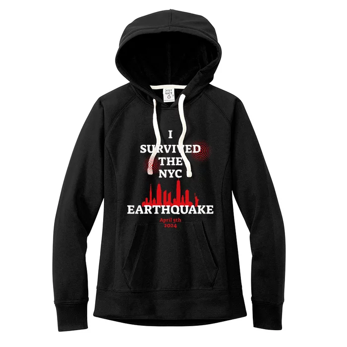 I Survived Nyc Earthquake 2024 Women's Fleece Hoodie