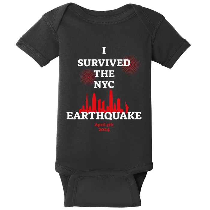 I Survived Nyc Earthquake 2024 Baby Bodysuit