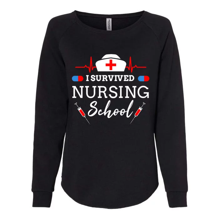 I Survived Nursing School Gift Womens California Wash Sweatshirt