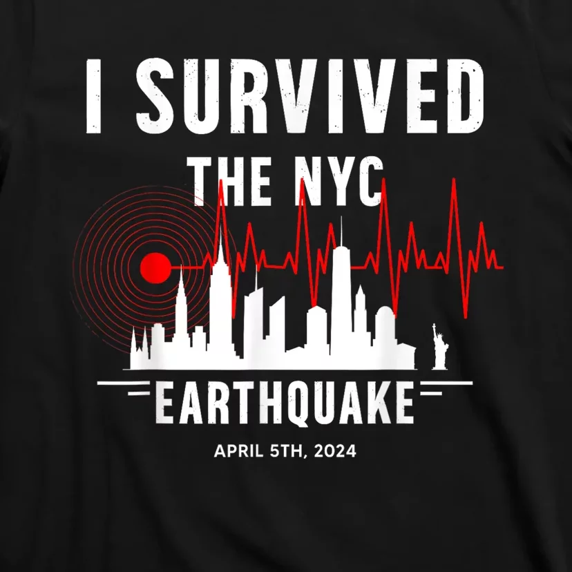 I Survived Nyc Earthquake 2024 T-Shirt