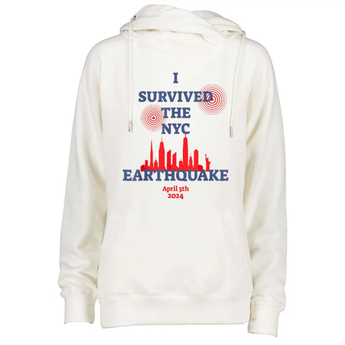 I Survived Nyc Earthquake 2024 Womens Funnel Neck Pullover Hood