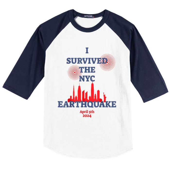 I Survived Nyc Earthquake 2024 Baseball Sleeve Shirt