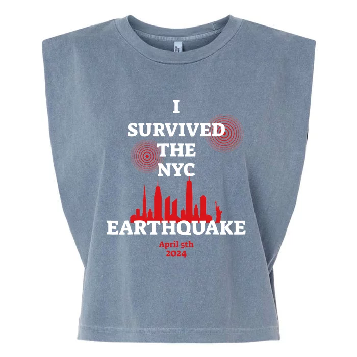 I Survived Nyc Earthquake 2024 Garment-Dyed Women's Muscle Tee