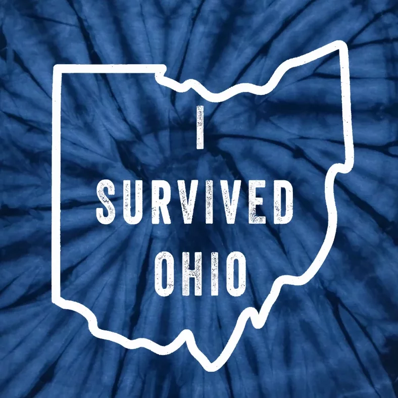 I Survived Ohio Meme Retro Shirt Funny I Survived Ohio Tie-Dye T-Shirt