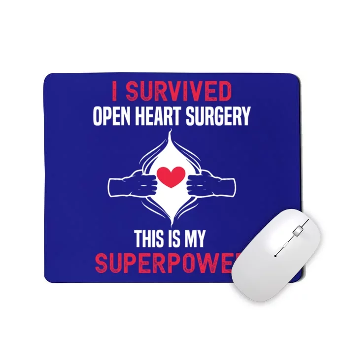 I Survived Open Heart Surgery Gift Open Heart Surgery Gift Cute Gift Mousepad