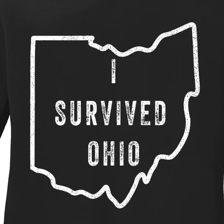 I Survived Ohio Meme Ladies Long Sleeve Shirt