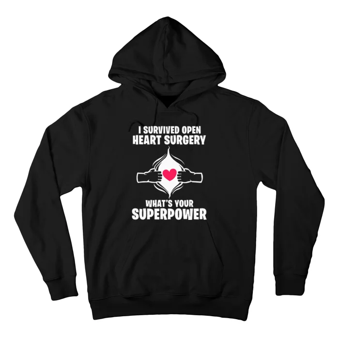 I Survived Open Heart Surgery Bypass Operation Recovery Hoodie