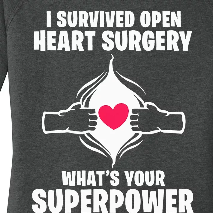 I Survived Open Heart Surgery Bypass Operation Recovery Women's Perfect Tri Tunic Long Sleeve Shirt