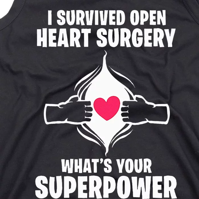 I Survived Open Heart Surgery Bypass Operation Recovery Tank Top