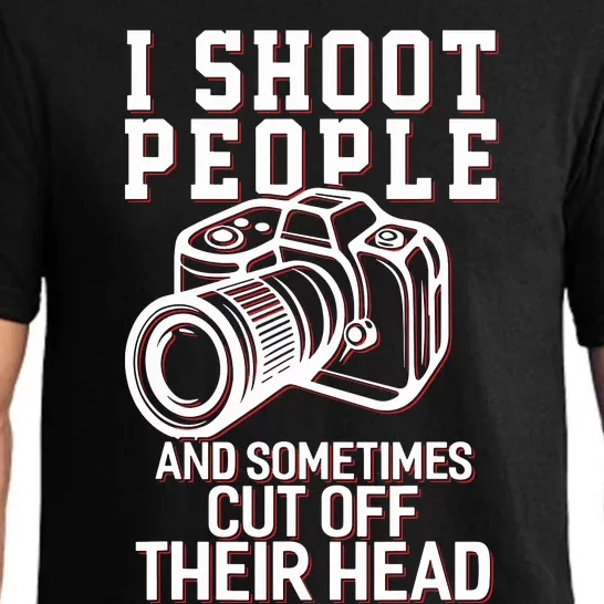 I Shoot People Funny Photography Gift Pajama Set